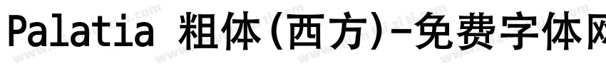 Palatia 粗体(西方)字体转换